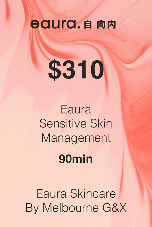 「90min」Eaura Sensitive Skin Management